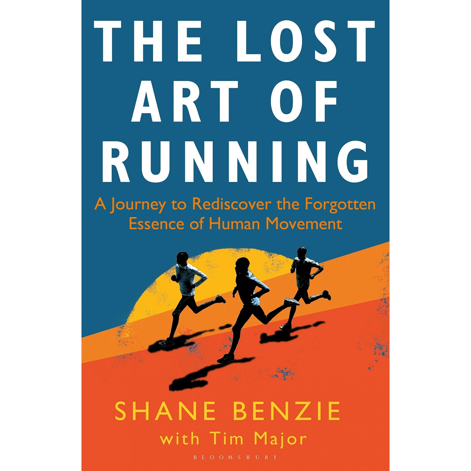 The Lost Art of Running